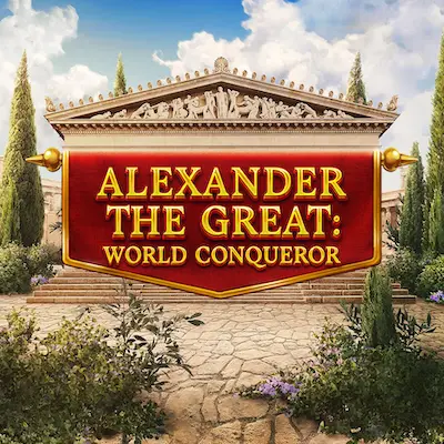 Alexander The Great: World Conqueror