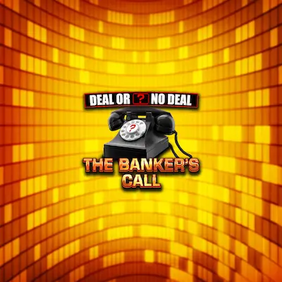 Deal or No Deal The Banker's Call
