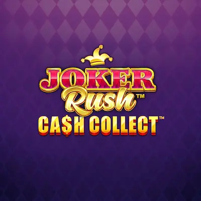 Joker Rush Cash Collect