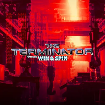 The Terminator: Win & Spin