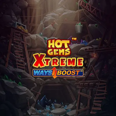 Ways Boost Hot Gems Xtreme™